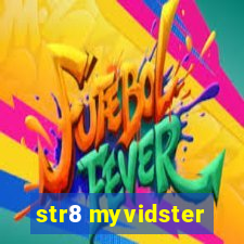 str8 myvidster